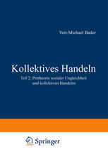 Kollektives Handeln: Protheorie sozialer Ungleichheit und kollektiven Handelns Teil 2