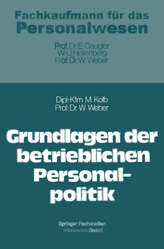 Grundlagen der betrieblichen Personalpolitik