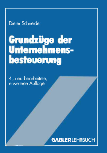 Grundzüge der Unternehmensbesteuerung