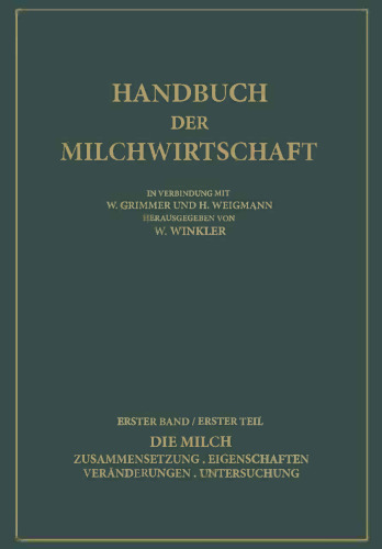 Die Milch: Zusammensetzung · Eigenschaften Veränderungen · Untersuchung