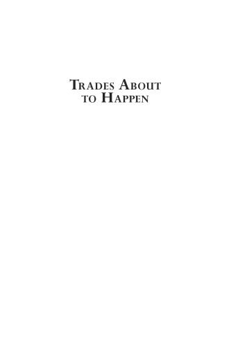 Trades About to Happen: A Modern Adaptation of the Wyckoff Method
