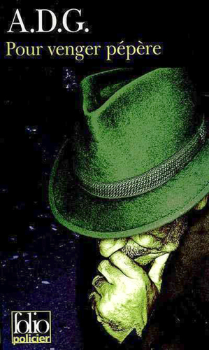 Pour venger pépère