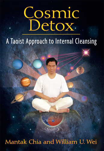 Cosmic detox: a taoist approach to internal cleansing