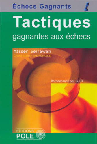 Tactiques gagnantes aux échecs