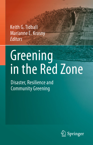 Greening in the Red Zone: Disaster, Resilience and Community Greening
