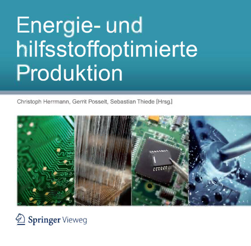 Energie- und hilfsstoffoptimierte Produktion