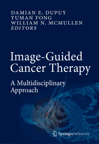 Image-Guided Cancer Therapy: A Multidisciplinary Approach