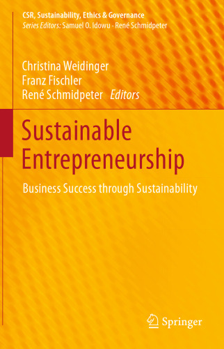Sustainable Entrepreneurship: Business Success through Sustainability