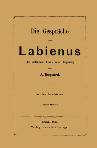 Die Gespräche des Labienus (die historische Kritik unter Augustus)