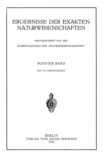 Ergebnisse der Exakten Naturwissenschaften: Fünfter Band