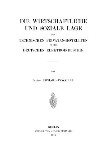 Die wirtschaftliche und soziale Lage der Technischen Privatangestellten in der Deutschen Elektroindustrie
