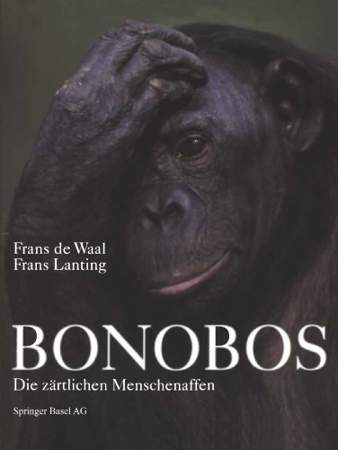 Bonobos: Die Zärtlichen Menschenaffen