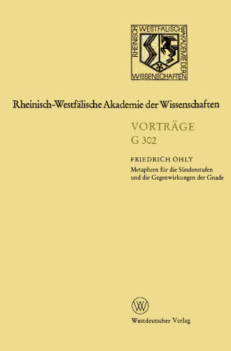 Metaphern für die Sündenstufen und die Gegenwirkungen der Gnade