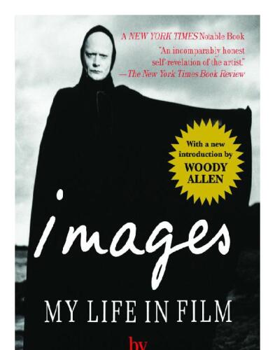 Images: my life in film