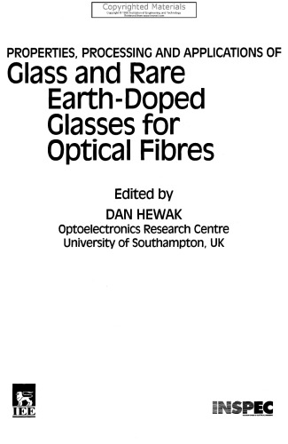 Properties, Processing and Applications of Glass and Rare Earth-Doped Glasses for Optical Fibres