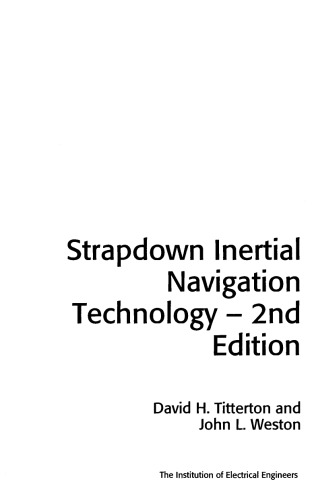 Strapdown Inertial Navigation Technology