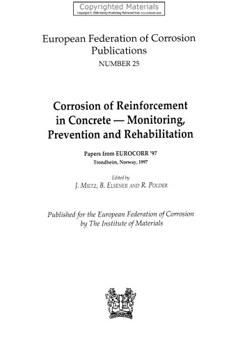 Corrosion of Reinforcement in Concrete - Monitoring, Prevention and Rehabilitation: