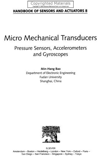 Micro Mechanical Transducers - Pressure Sensors, Accelerometers and Gyroscopes