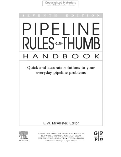 Pipeline Rules of Thumb Handbook - Quick and Accurate Solutions to Your Everyday Pipeline Engineering Problems
