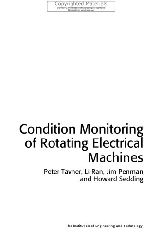 Condition Monitoring of Rotating Electrical Machines
