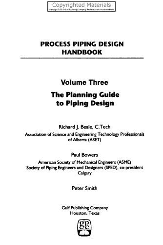 Process Piping Design Handbook, Volume 3 - Planning Guide to Piping Design