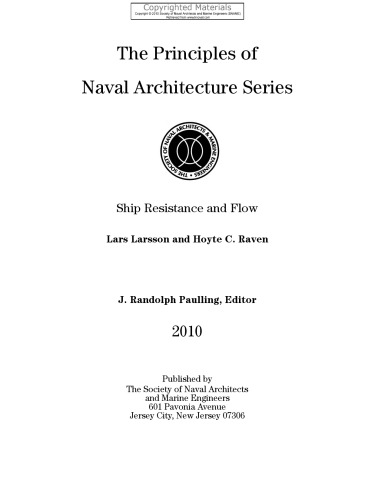 Principles of Naval Architecture Series - Ship Resistance and Flow