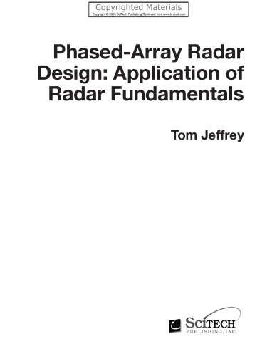 Phased-Array Radar Design - Application of Radar Fundamentals