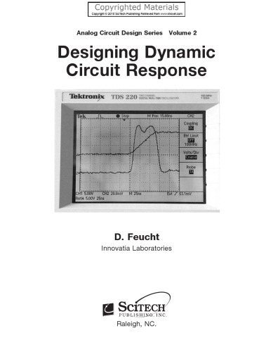 Designing Dynamic Circuit Response, Volume 2 - Analog Circuit Design Series