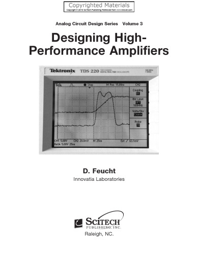 Designing High-Performance Amplifiers, Volume 3 - Analog Circuit Design Series