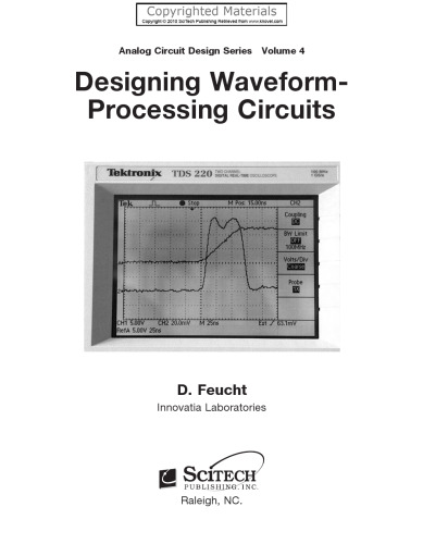 Designing Waveform-Processing Circuits, Volume 4 - Analog Circuit Design Series