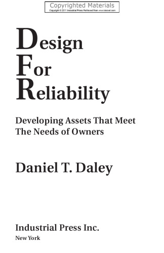 Design for Reliability - Developing Assets That Meet the Needs of Owners