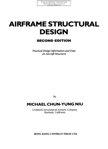 Airframe Structural Design - Practical Design Information and Data on Aircraft Structures