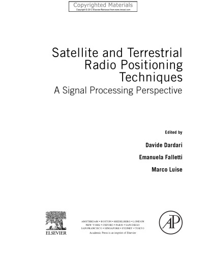 Satellite and Terrestrial Radio Positioning Techniques - A Signal Processing Perspective