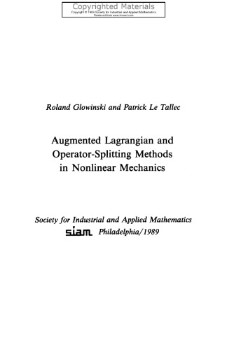 Augmented Lagrangian and Operator Splitting Methods in Nonlinear Mechanics
