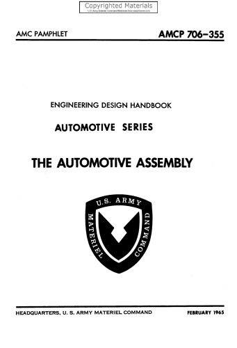 Engineering Design Handbook - Automotive Series - The Automotive Assembly: