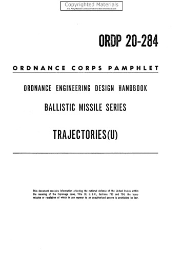 Ordnance Engineering Design Handbook - Ballistic Missile Series - Trajectories (U)