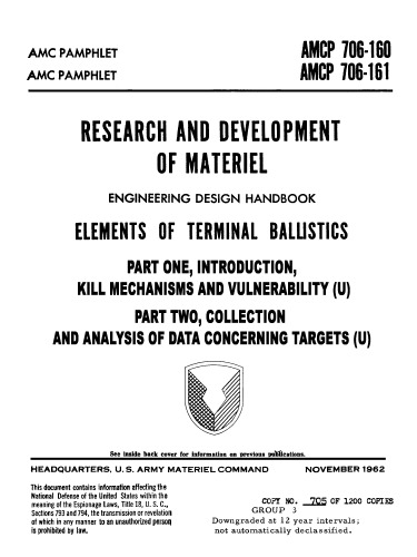 Engineering Design Handbook - Elements of Terminal Ballistics, Parts One and Two: