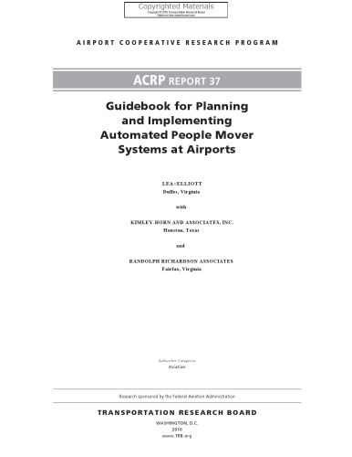 Guidebook for Planning and Implementing Automated People Mover Systems at Airports: