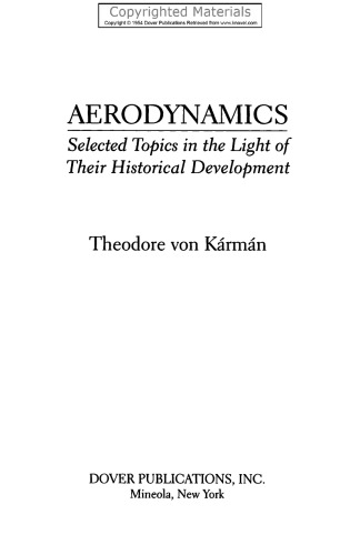 Aerodynamics - Selected Topics in the Light of Their Historical Development