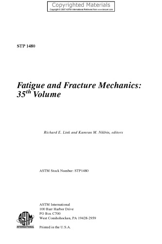Fatigue and Fracture Mechanics, Volume 35: