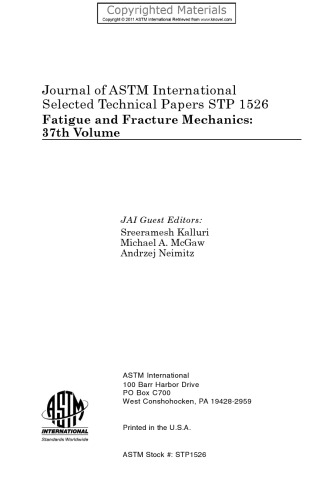 Fatigue and Fracture Mechanics, Volume 37: