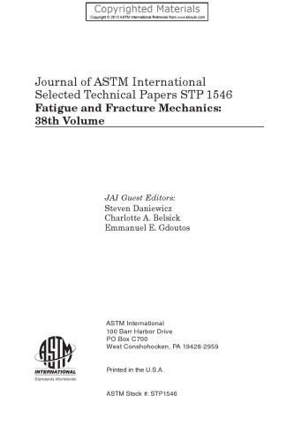 Fatigue and Fracture Mechanics, Volume 38: