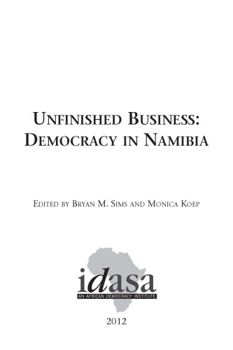 Unfinished Business: Democracy in Namibia