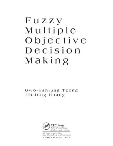 Fuzzy Multiple Objective Decision Making