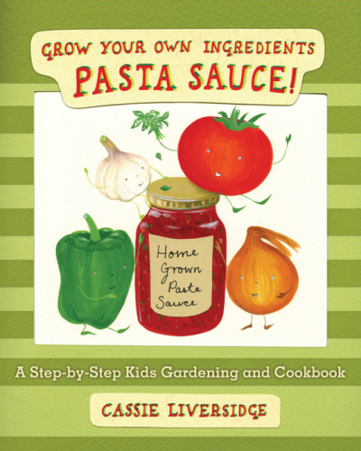 Pasta sauce!: grow your own ingredients