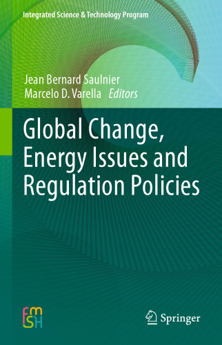 Global Change, Energy Issues and Regulation Policies