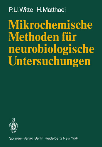 Mikrochemische Methoden für neurobiologische Untersuchungen