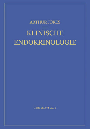 Klinische Endokrinologie: Ein Lehrbuch für Ärzte und Studierende