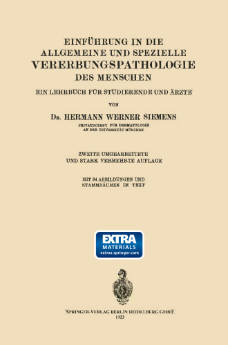Einführung in die Allgemeine und Spezielle Vererbungspathologie des Menschen: Ein Lehrbuch für Studierende und Ärzte