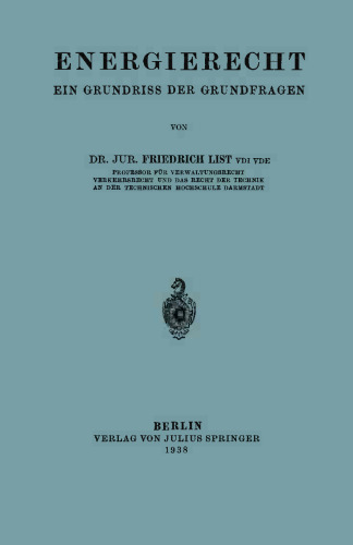 Energierecht: Ein Grundriss der Grundfragen